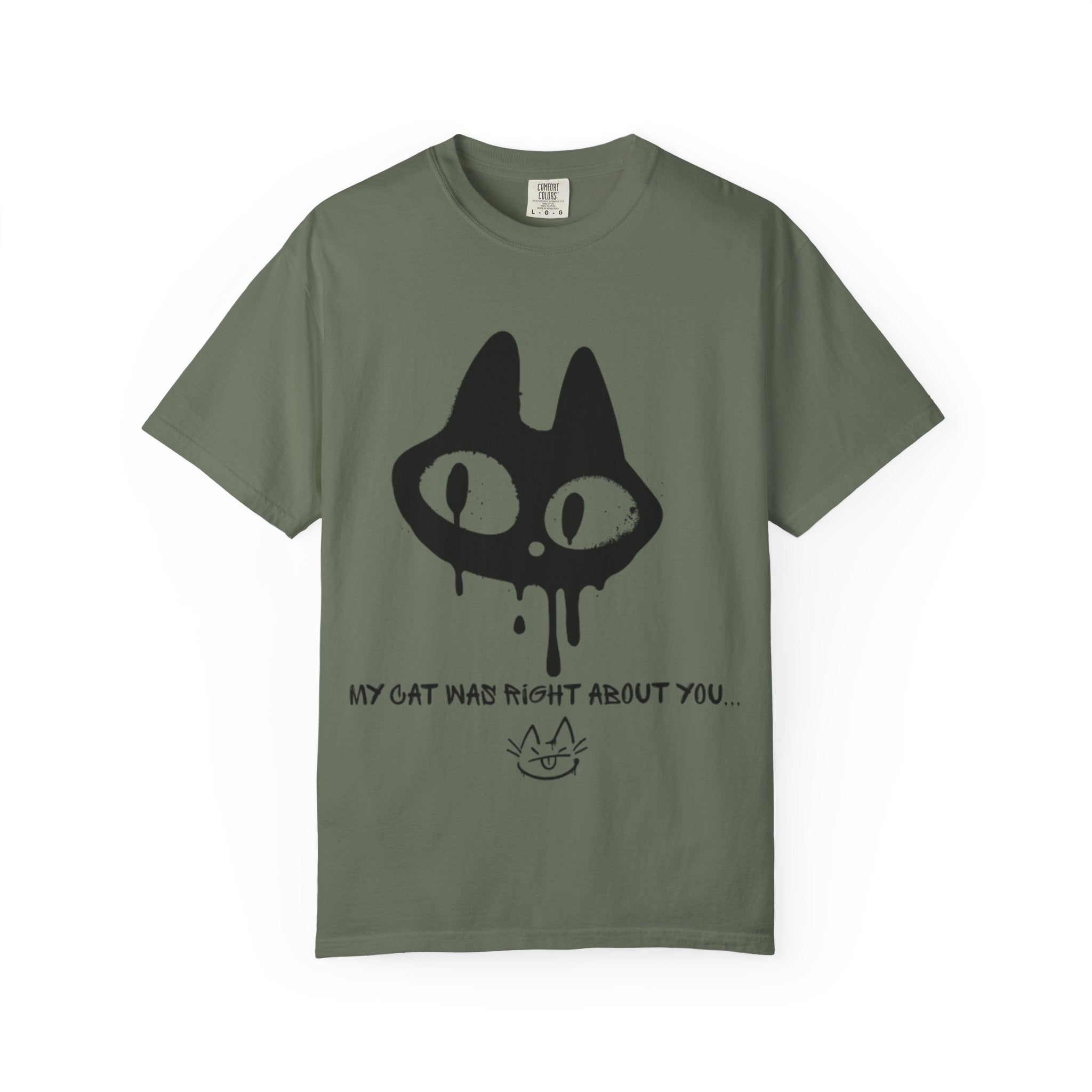 Cat Lover Unisex T-Shirt - "My Cat Was Right About You" Design